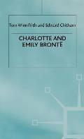 Charlotte and Emily Bront?: Literary Lives
