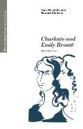 Charlotte and Emily Bront?: Literary Lives