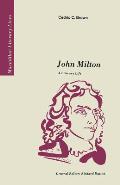 John Milton: A Literary Life