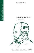 Henry James: A Literary Life: A Literary Life