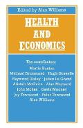 Health and Economics: Proceedings of Section F (Economics) of the British Association for the Advancement of Science, Bristol, 1986