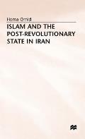 Islam and the Post-Revolutionary State in Iran