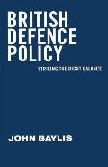 British Defence Policy: Striking the Right Balance
