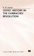 Soviet History in the Gorbachev Revolution