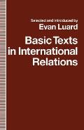 Basic Texts in International Relations: The Evolution of Ideas about International Society