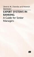 Expert Systems in Banking: A Guide for Senior Managers