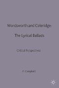 Wordsworth and Coleridge: Lyrical Ballads: Critical Perspectives