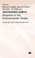 Sustaining Earth: Response to the Environmental Threat