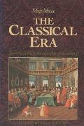 Classical Era From The 1740s To The End