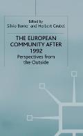 The European Community After 1992: Perspectives from the Outside