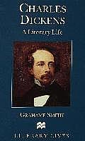 Charles Dickens: A Literary Life