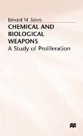 Chemical and Biological Weapons: A Study of Proliferation