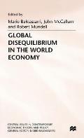 Global Disequilibrium in the World Economy