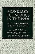 Monetary Economics in the 1990s: The Henry Thornton Lectures, Numbers 9-17