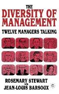 The Diversity of Management: Twelve Managers Talking