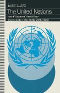 The United Nations: How It Works and What It Does