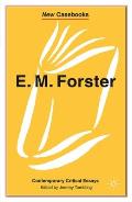 E.M. Forster: Contemporary Critical Essays