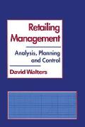 Retailing Management: Analysis, Planning and Control