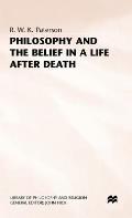 Philosophy+the Belief in a Life After Death