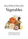 Vegetables The Definitive Guide to Vegetables & How They Developed from their Wild Origins to the Varieties that Exist Today