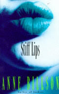 Stiff Lips 1st Edition Inscribed