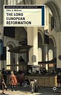 Long European Reformation Religion Political Conflict & the Search for Conformity 1350 1750