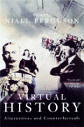 Virtual History Alternatives & Counterfa