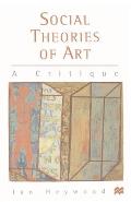 Social Theories of Art: A Critique