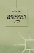 The Labour Party's Political Thought: A History