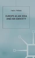 Europe as an Idea and an Identity