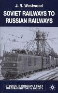 Soviet Railways to Russian Railways