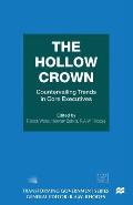 The Hollow Crown: Countervailing Trends in Core Executives