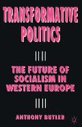 Transformative Politics: The Future of Socialism in Western Europe