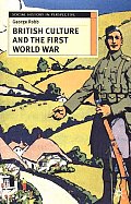 British Culture & The First World War