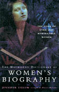 Macmillan Dictionary of Womens Biography