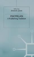 Macmillan: A Publishing Tradition, 1843-1970