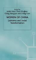Women of China: Economic and Social Transformation