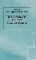 Transforming Politics: Power and Resistance