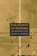 Philosophy of Nursing: An Introduction