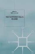 The Raymond Tallis Reader