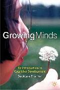 Growing Minds: An Introduction to Children's Cognitive Development