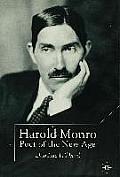 Harold Monro: Poet of the New Age