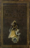 Ice Master The Doomed 1913 Voyage Of The