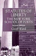 Statutes of Liberty: The New York School of Poets
