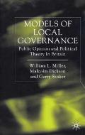 Models of Local Governance: Public Opinion and Political Theory in Britain