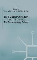 Left-Libertarianism and Its Critics: The Contemporary Debate