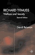 Richard Titmuss; Welfare and Society: Welfare and Society