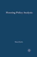 Housing Policy Analysis: British Housing in Culture and Comparative Context