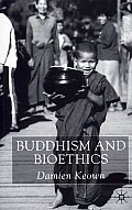 Buddhism & Bioethics