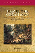 Hamel The Obeah Man First Published In 1827